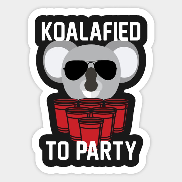 Koalified to Party 2 Sticker by happyholiday